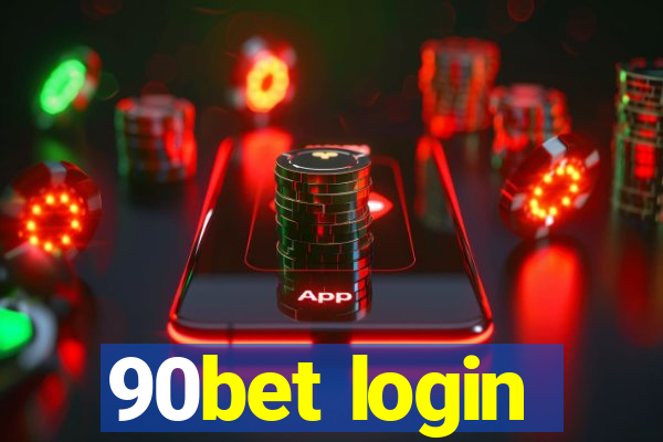 90bet login